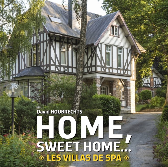 HOUBRECHTS : Home, sweet home… Les villas de Spa (2020)